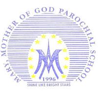 MAPSA MEMBER SCHOOLS Mary Mother of God Parochial School.